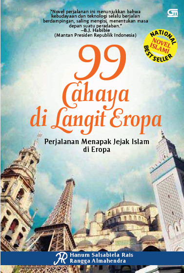 99 Cahaya di Langit Eropa Perjalanan Menapak Jejak Islam di Eropa